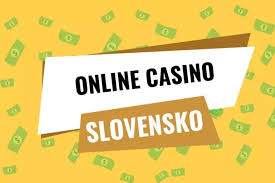 Slovenski online casino Zábava a šancu na výhru na dosah ruky Slovenski online casino Zábava a šancu na výhru na dosah ruky
