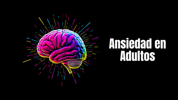 Ansiedad en adultos
