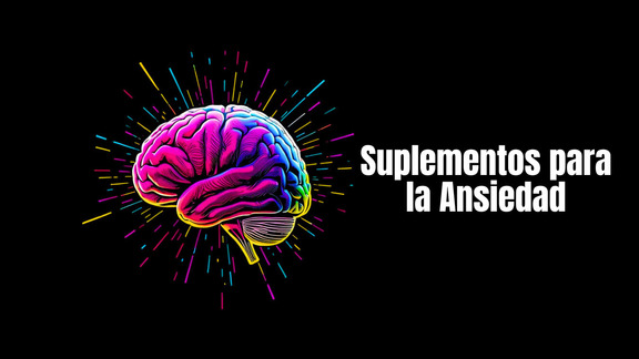 Suplementos para la ansiedad