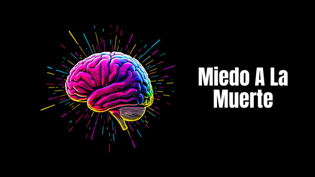 Miedo A La Muerte