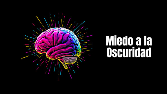 Miedo a la Oscuridad